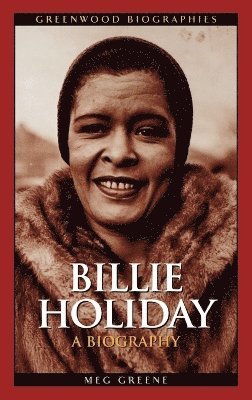 Meg Greene - Billie Holiday, Inbunden