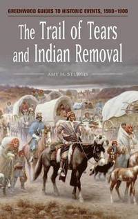 bokomslag The Trail of Tears and Indian Removal