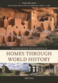 bokomslag The Greenwood Encyclopedia of Homes through World History