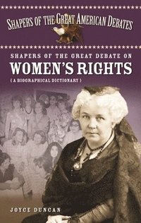 bokomslag Shapers of the Great Debate on Women's Rights