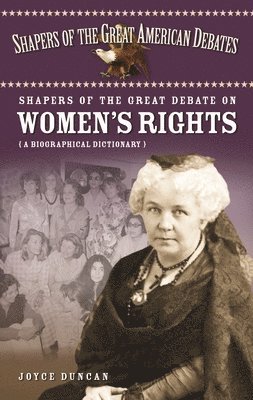 bokomslag Shapers of the Great Debate on Women's Rights
