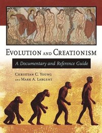 bokomslag Evolution and Creationism