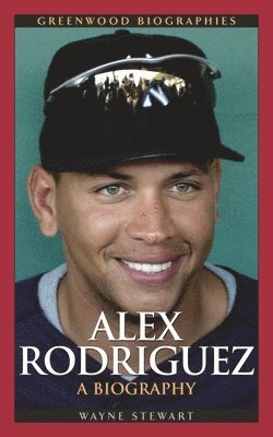 bokomslag Alex Rodriguez