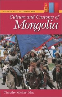 bokomslag Culture and Customs of Mongolia