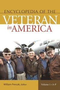 bokomslag Encyclopedia of the Veteran in America