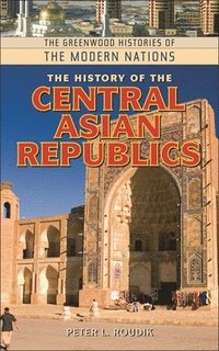 bokomslag History of the Central Asian Republics