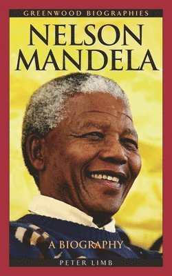 Peter Limb - Nelson Mandela, Inbunden