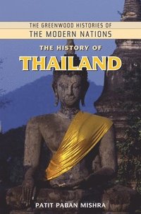 bokomslag The History of Thailand