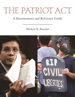 Herbert N. Foerstel, Herbert N. Foerstel - Patriot Act, Inbunden