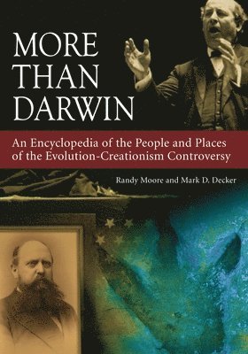 Randy Moore, Mark Decker - More Than Darwin, Inbunden