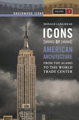 Icons of American Architecture 1