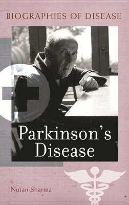 Nutan Sharma - Parkinson's Disease, Inbunden