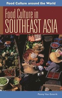 bokomslag Food Culture in Southeast Asia