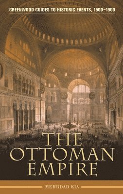 Mehrdad Kia - Ottoman Empire, Inbunden