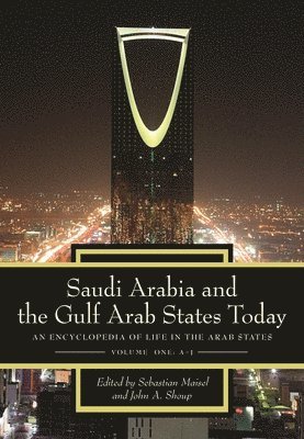 Saudi Arabia and the Gulf Arab States Today 1
