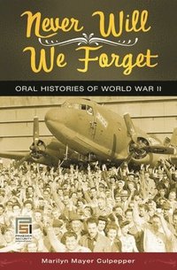bokomslag Never Will We Forget