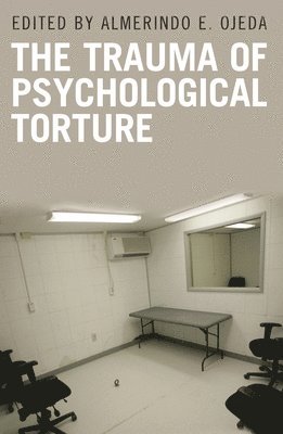 Trauma of Psychological Torture 1