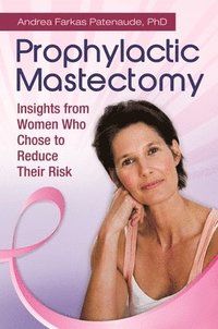 bokomslag Prophylactic Mastectomy