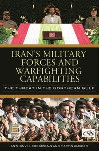bokomslag Iran's Military Forces and Warfighting Capabilities