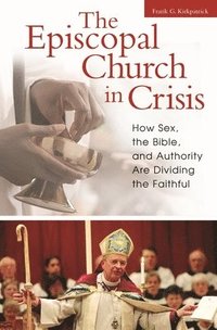 bokomslag The Episcopal Church in Crisis