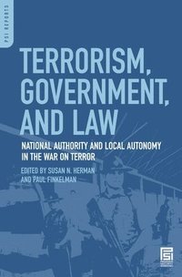 bokomslag Terrorism, Government, and Law