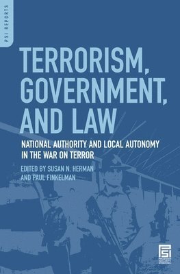 Susan N. Herman, Paul Finkelman - Terrorism, Government, and Law, Inbunden