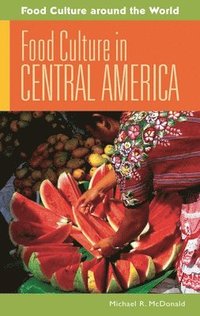 bokomslag Food Culture in Central America
