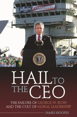 bokomslag Hail to the CEO