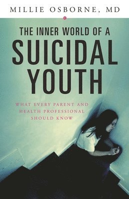 Inner World of a Suicidal Youth 1