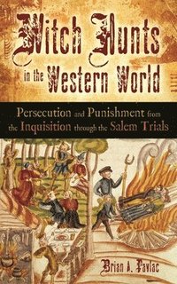 bokomslag Witch Hunts in the Western World