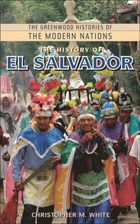 bokomslag The History of El Salvador