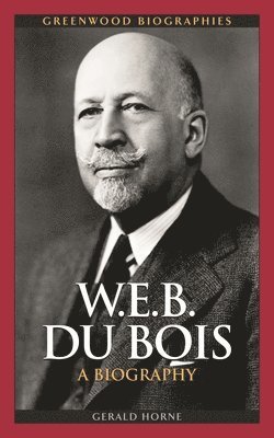 bokomslag W.E.B. Du Bois