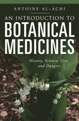 An Introduction to Botanical Medicines 1