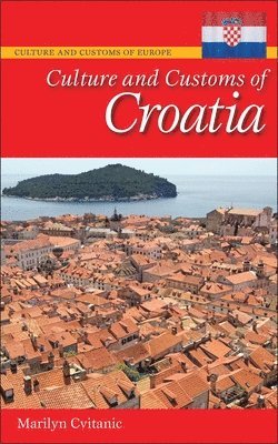 bokomslag Culture and Customs of Croatia