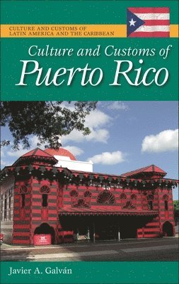 Culture and Customs of Puerto Rico 1