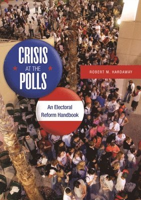 Crisis at the Polls 1