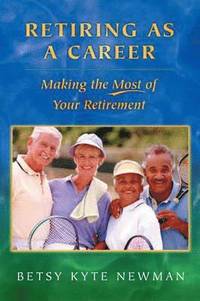 bokomslag Retiring as a Career