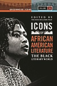 bokomslag Icons of African American Literature
