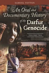 bokomslag An Oral and Documentary History of the Darfur Genocide