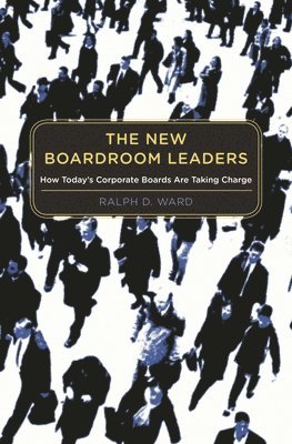 bokomslag New Boardroom Leaders