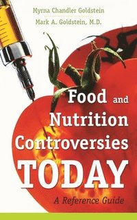 bokomslag Food and Nutrition Controversies Today