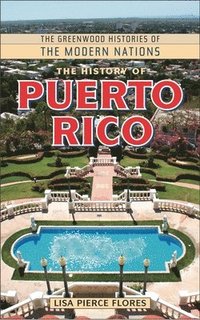 bokomslag The History of Puerto Rico