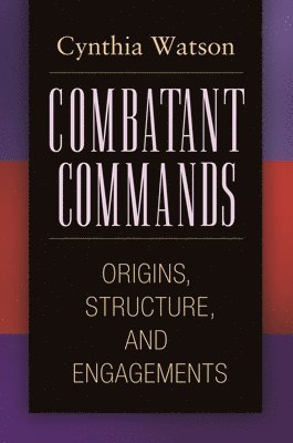 bokomslag Combatant Commands