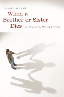 bokomslag When a Brother or Sister Dies