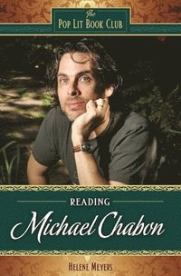 bokomslag Reading Michael Chabon