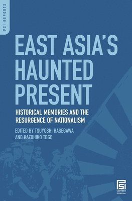 East Asia's Haunted Present 1