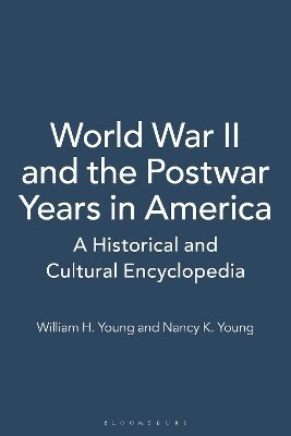 World War II and the Postwar Years in America 1