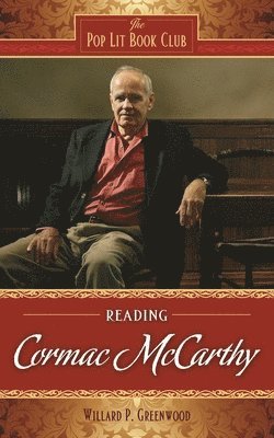 Reading Cormac McCarthy 1