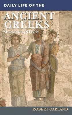 bokomslag Daily Life of the Ancient Greeks