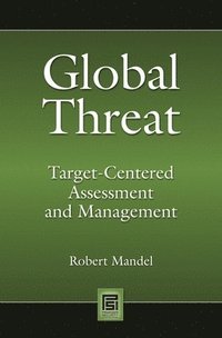bokomslag Global Threat